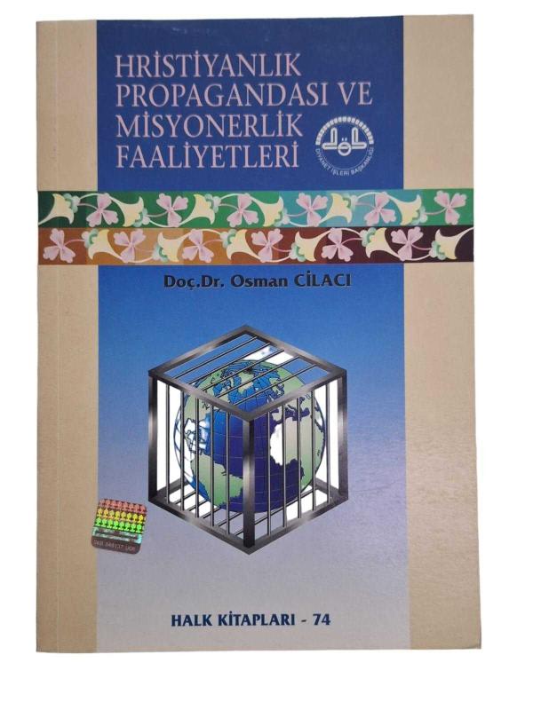 Hristiyanlık Propagandası ve Misyonerlik Faaliyetleri