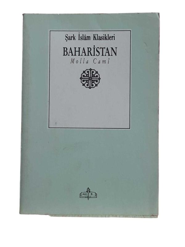 Şark İslam Klasikleri Baharistan