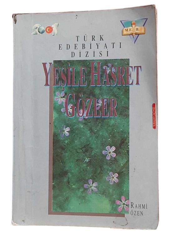 Yeşile Hasret Gözler