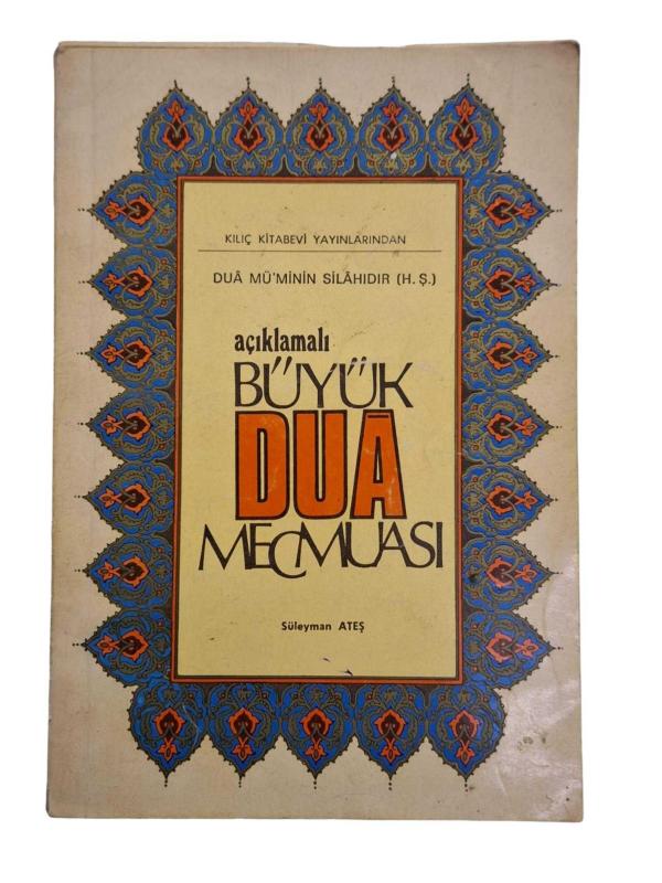 Açıklamalı Büyük Dua Mecmuası