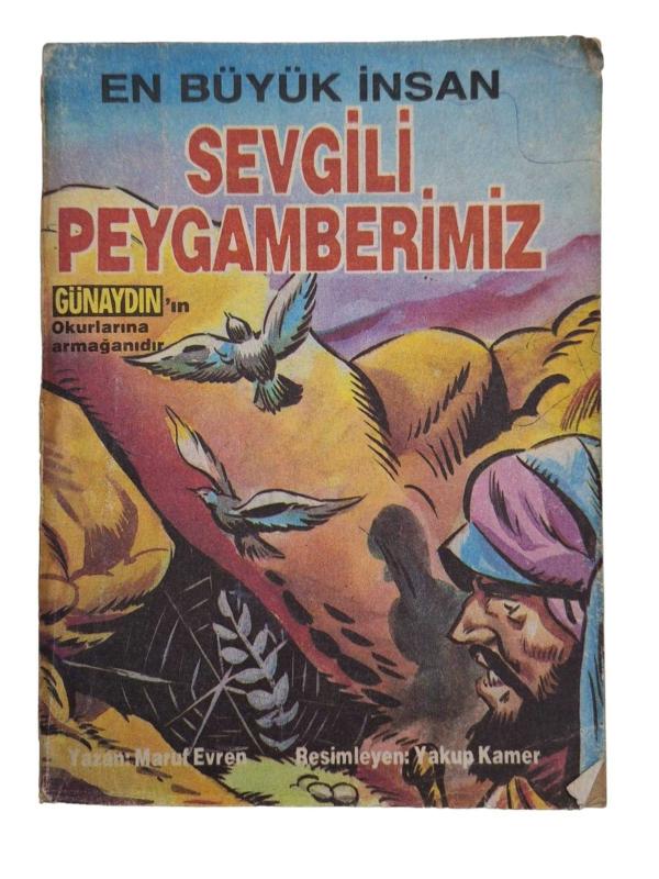 En Büyük İnsan Sevgili Peygamberimiz 2. Cilt