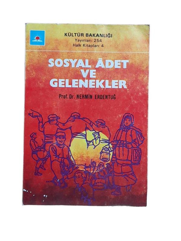 Sosyal Adet ve Gelenekler