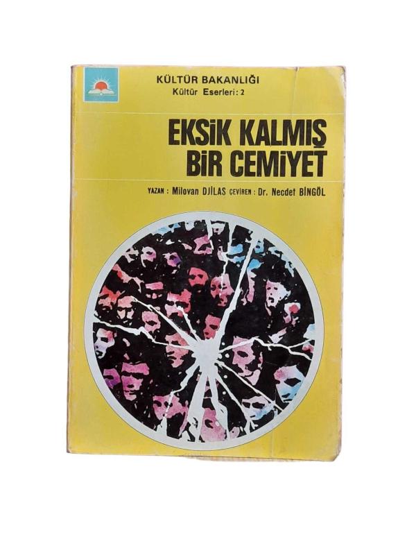 Eksik Kalmış Bir Cemiyet