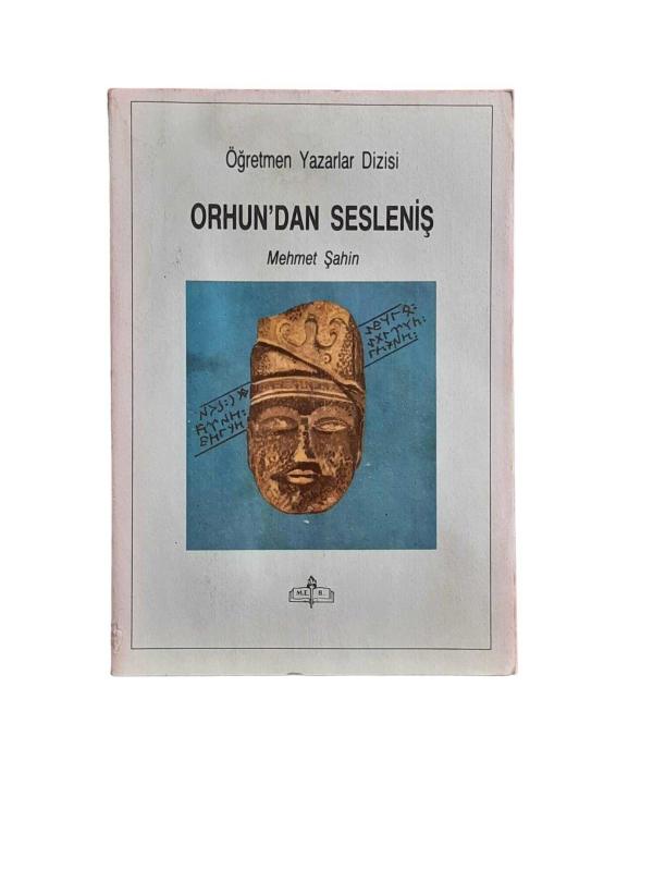 Orhun'dan Sesleniş