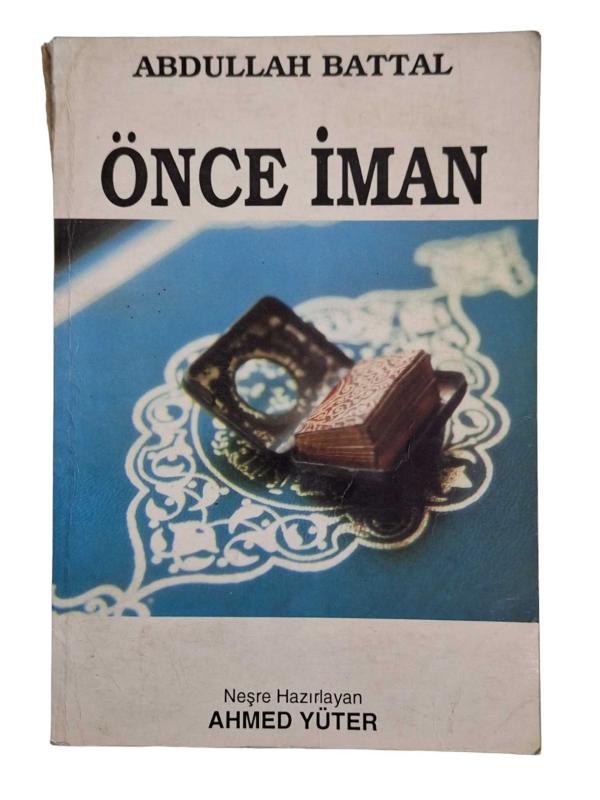 Önce İman (İmzalı)