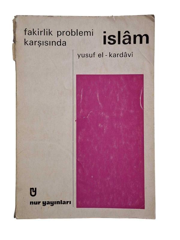 Fakirlik Problemi Karşısında İslam