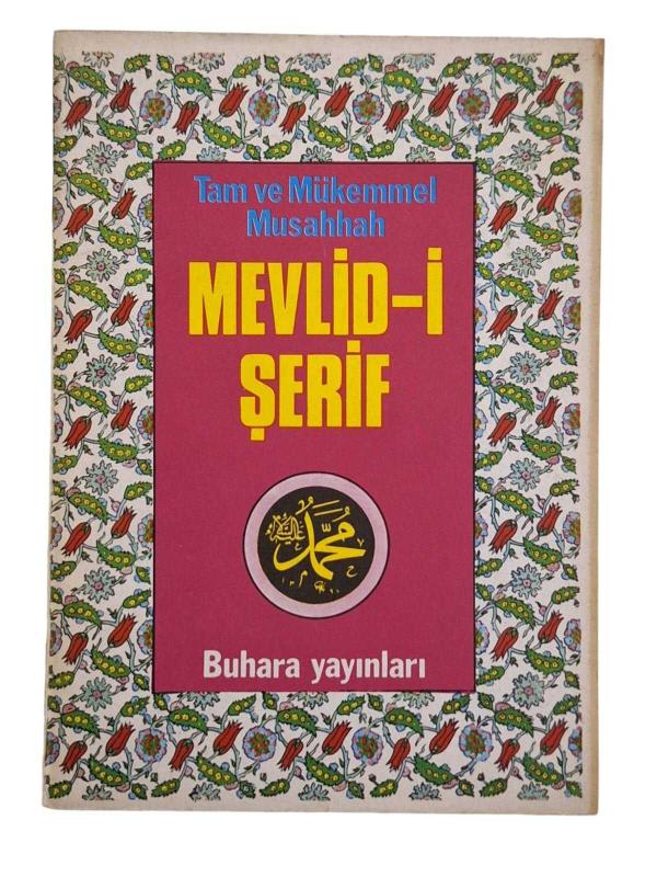 Tam ve Mükemmel Musahhah Mevlid-i Şerif