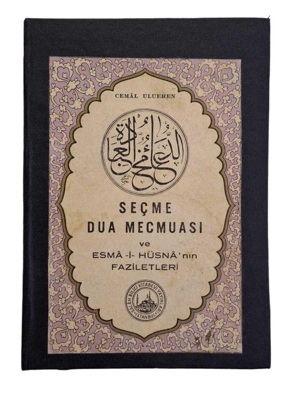 Seçme Dua Mecmuası ve Esma-i Hüsna'nın Faziletleri