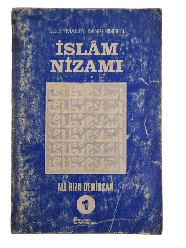Süleymaniye Minberinden İslam Nizamı 1. Cilt