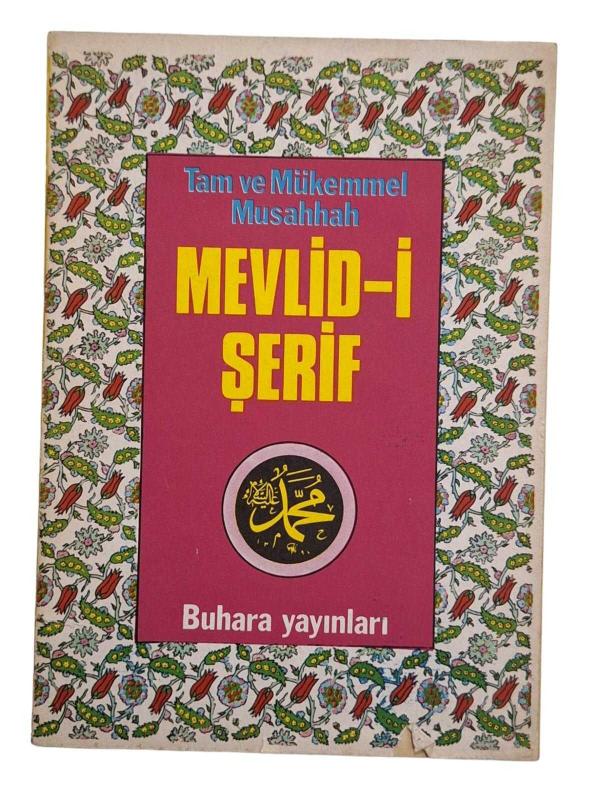 Tam ve Mükemmel Musahhah Mevlid-i Şerif