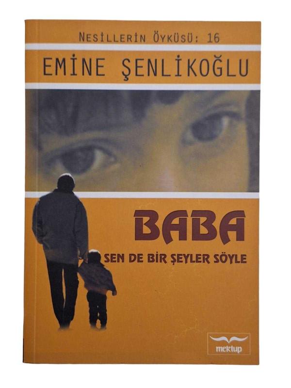 Baba Sen de Bir Şeyler Söyle