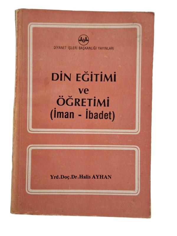 Din Eğitimi ve Öğretimi (İman - İbadet)