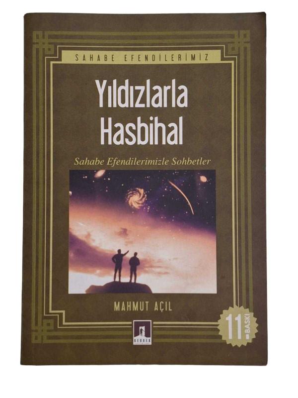 Yıldızlarla Hasbihal - Sahabe Efendilerimizle Sohbetler