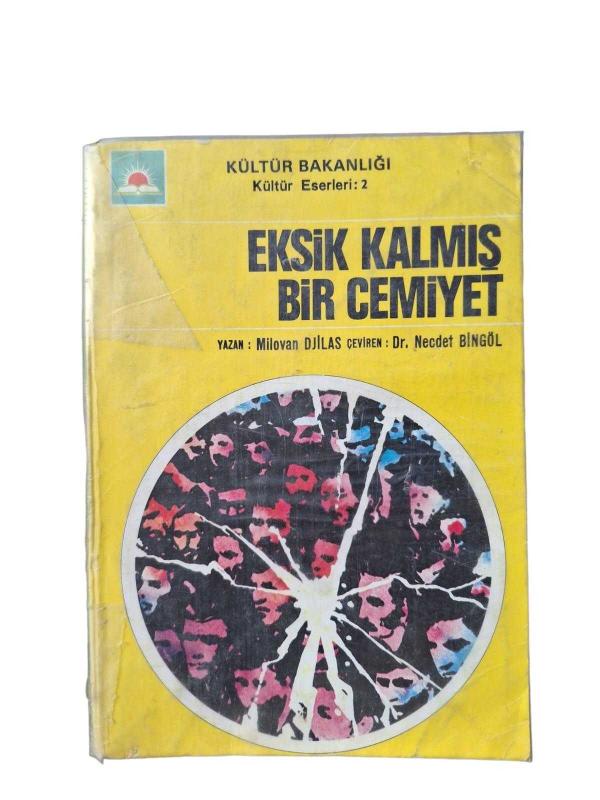 Eksik Kalmış Bir Cemiyet