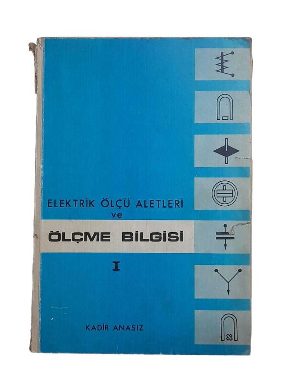 Elektrik Ölçü Aletleri ve Ölçme Bilgisi 1