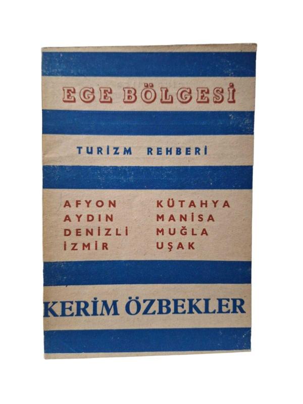 Ege Bölgesi Turizm Rehberi