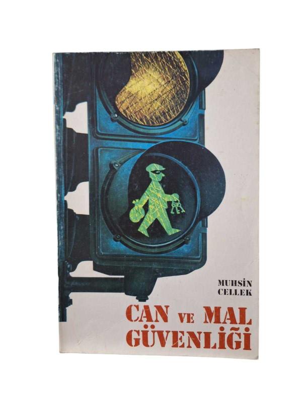 Can ve Mal Güvenliği