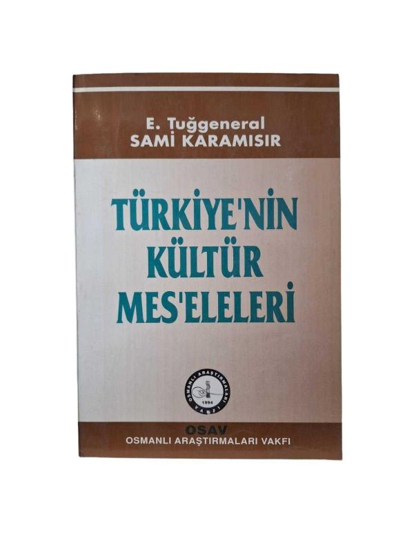Türkiye'nin Kültür Meseleleri