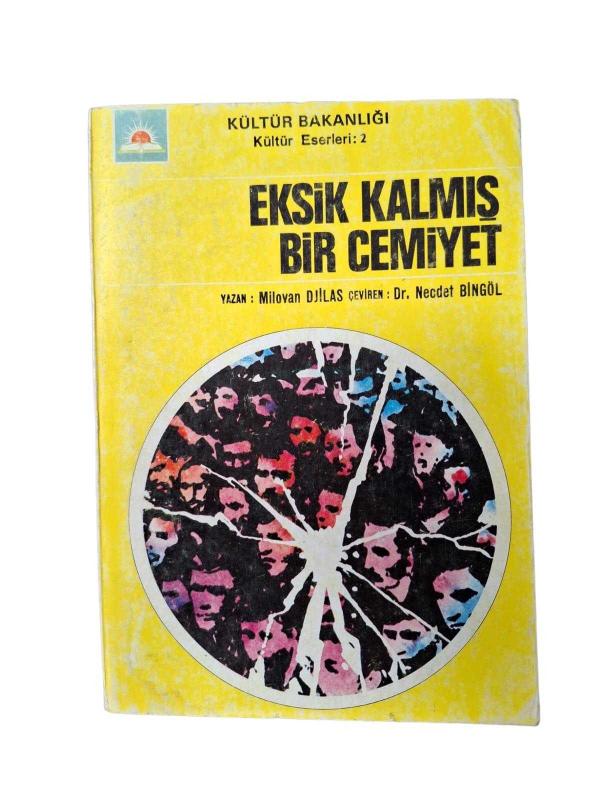 Eksik Kalmış Bir Cemiyet
