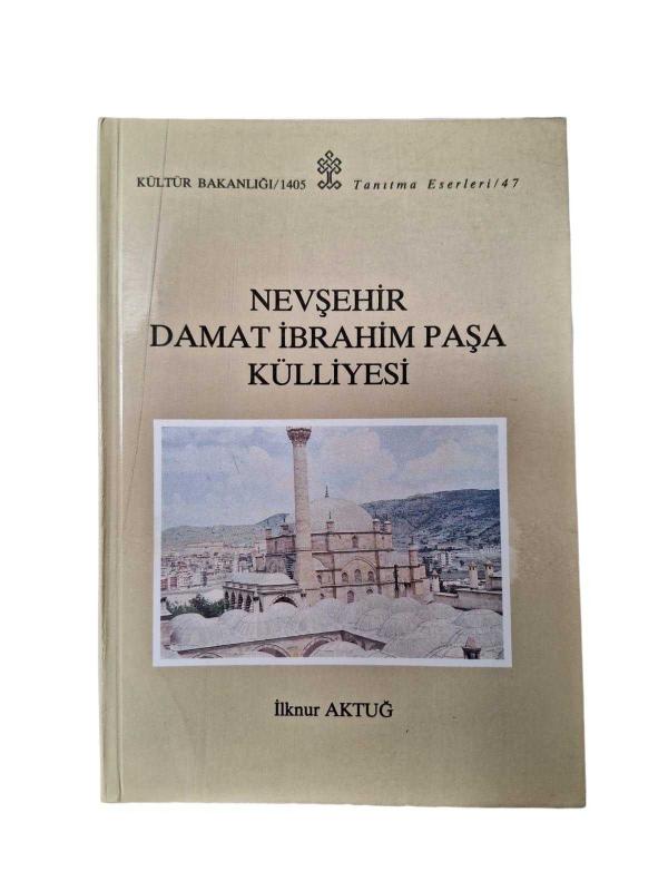 Nevşehir Damat İbrahim Paşa Külliyesi