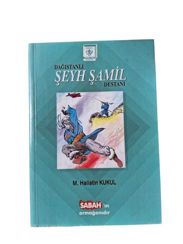 Dağıstanlı Şeyh Şamil Destanı