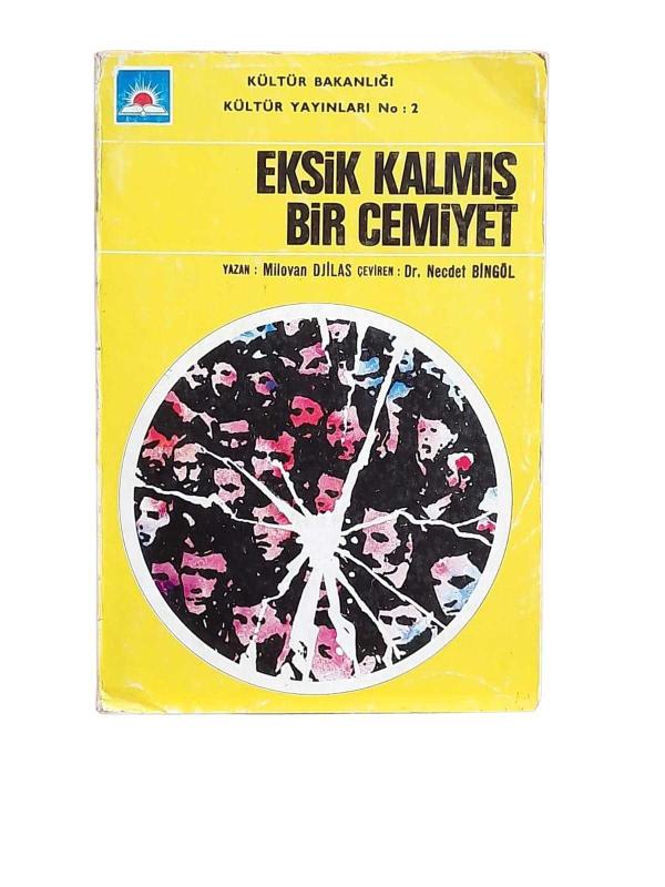 Eksik Kalmış Bir Cemiyet