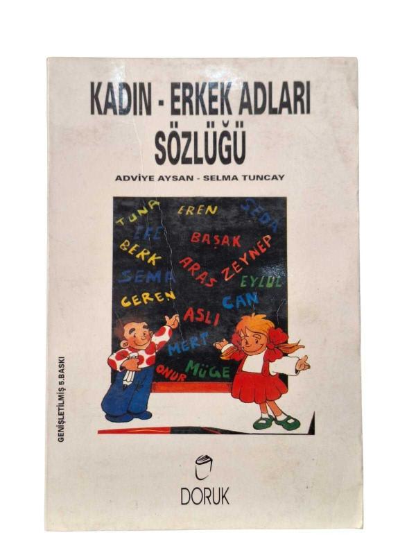 Kadın Erkek Adları Sözlüğü