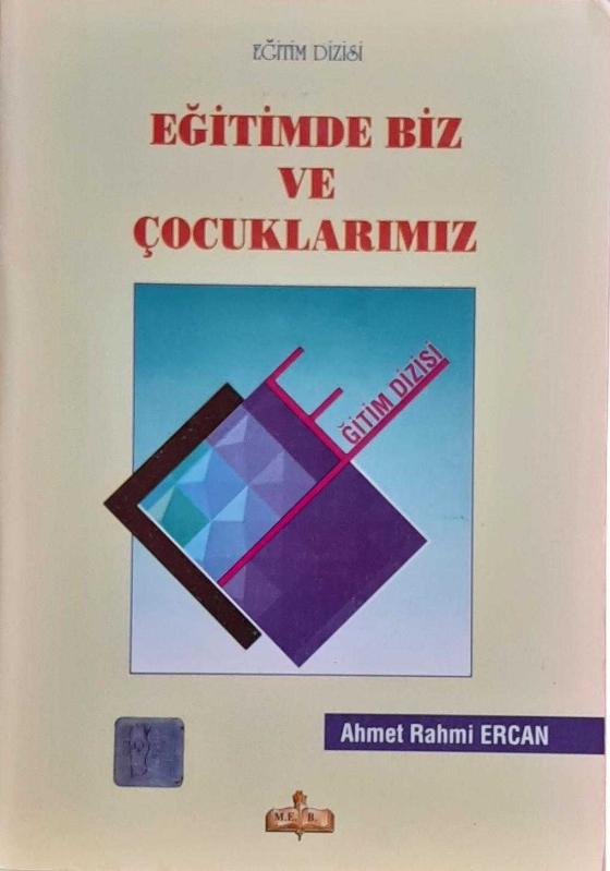 Eğitimde Biz ve Çocuklarımız