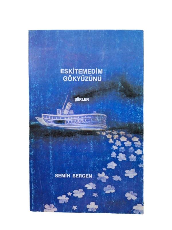 Eskitemedim Gökyüzünü (İmzalı)