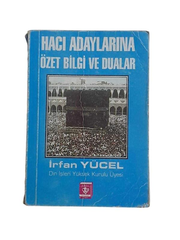 Hacı Adaylarına Özet Bilgi ve Dualar