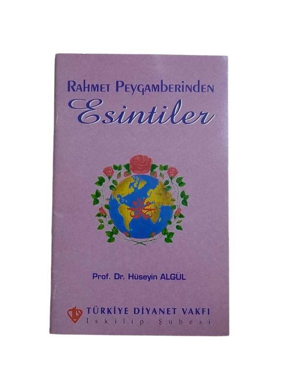 Rahmet Peygamberinden Esintiler