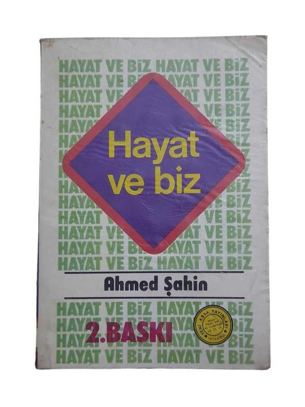 Hayat ve Biz