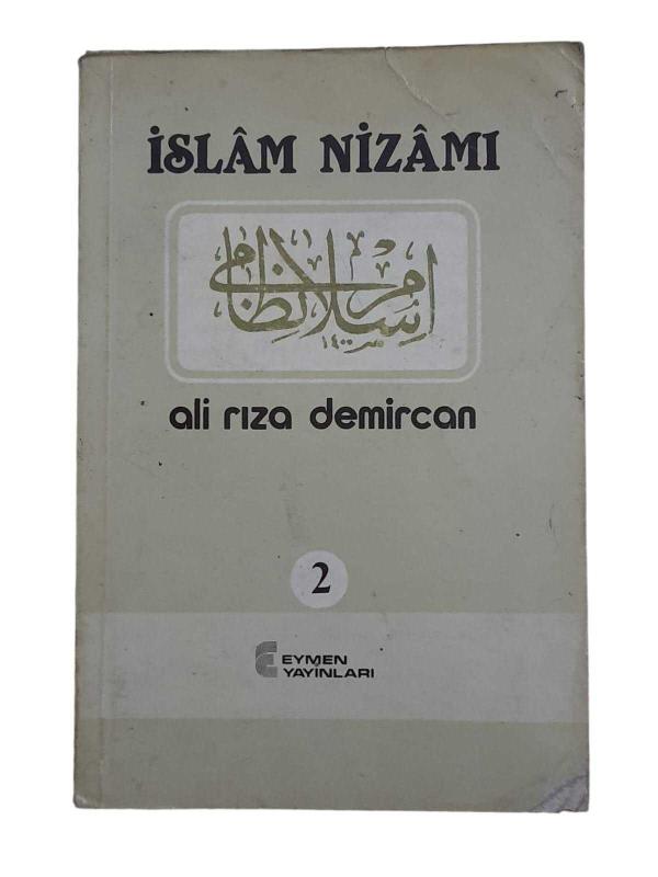 İslam Nizamı - İkinci Kitap - Süleymaniye Minberinden