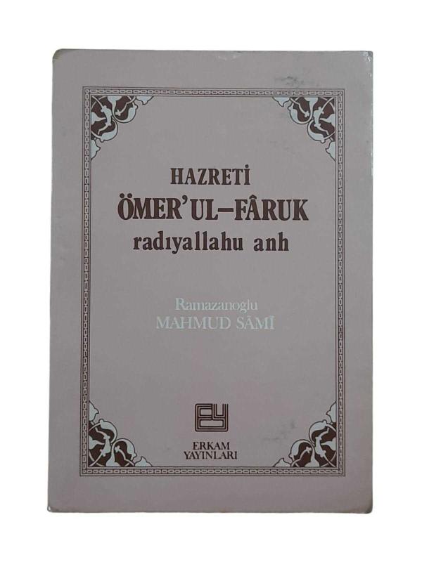 Hazreti Ömer'ül Faruk (Radıyallahu Anh)