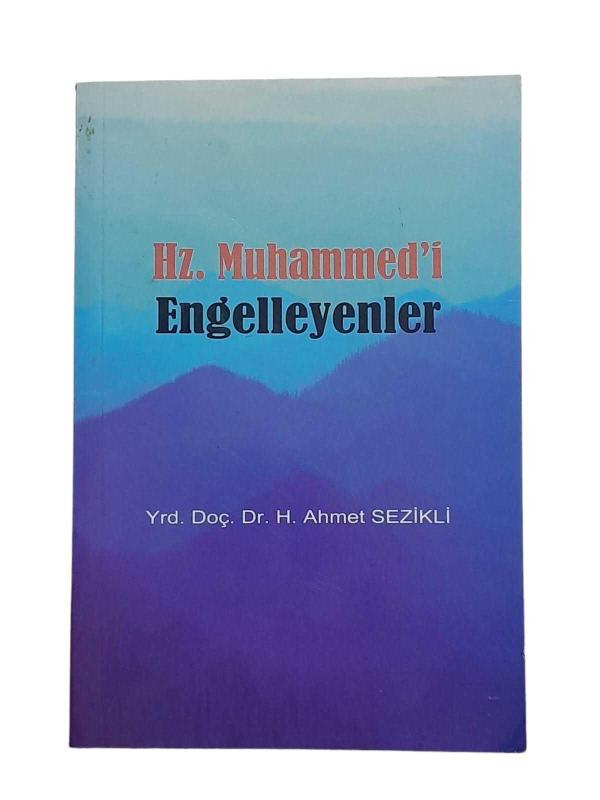 Hz. Muhammed'i Engelleyenler