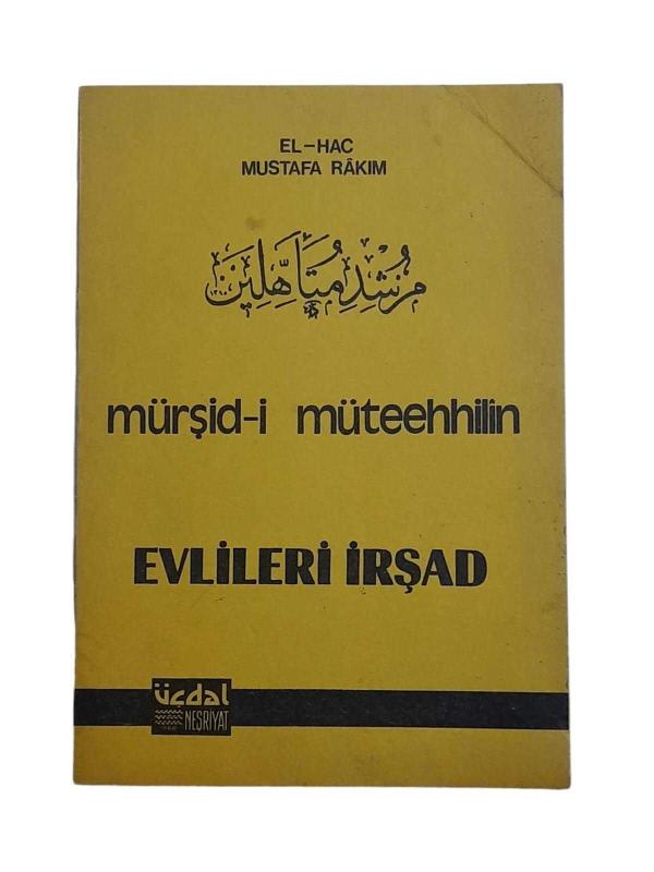 Mürşid-İ Müteehhilin Evlileri İrşad