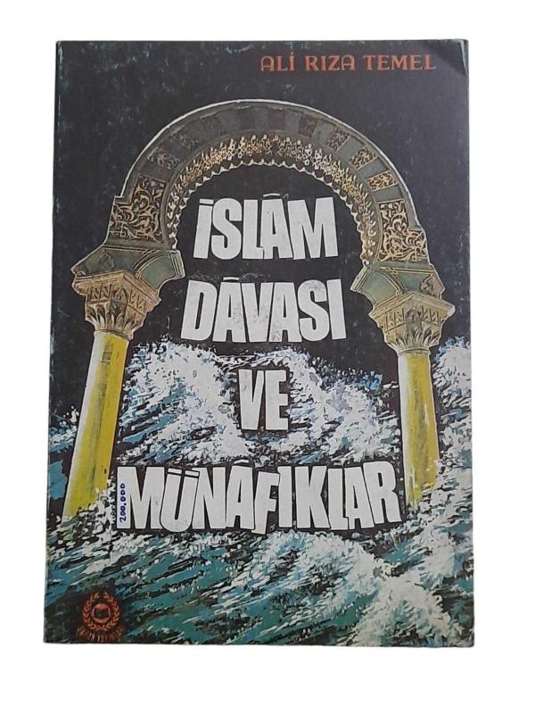 İslam Davası ve Münafıklar