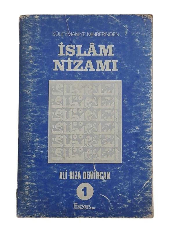 Süleymaniye Minberinden İslam Nizamı 1