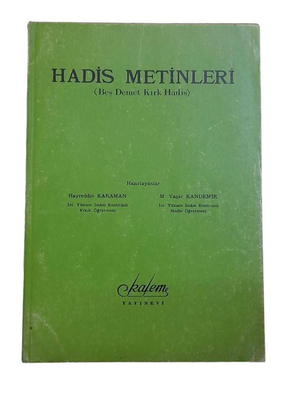 Hadis Metinleri - Beş Demet Kırk Hadis