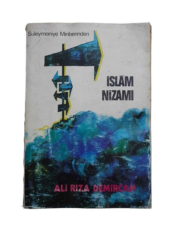 Süleymaniye Minberinden: İslâm Nizamı 1. Kitap