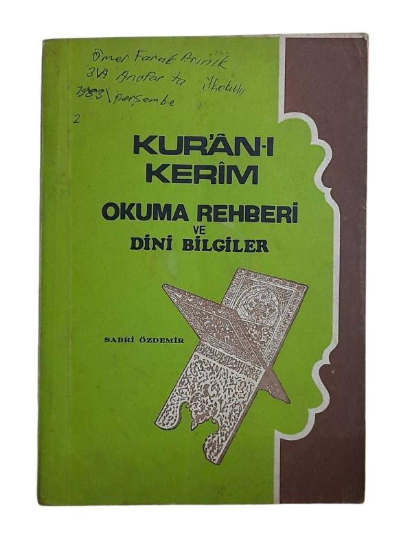Kur'an-ı Kerim Okuma Rehberi ve Dini Bilgiler