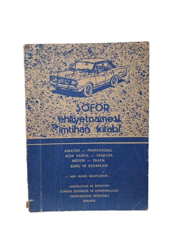 Şöför Ehliyetnamesi İmtihan Kitabı