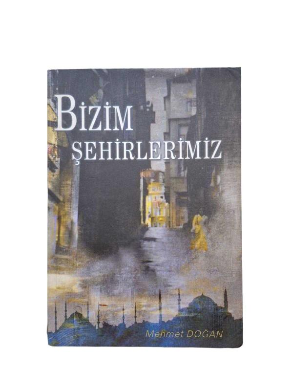 Bizim Şehirlerimiz