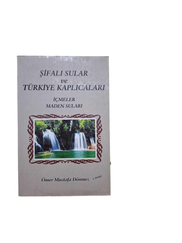 Şifalı Sular ve Türkiye Kaplıcaları İçmeler Maden Suları