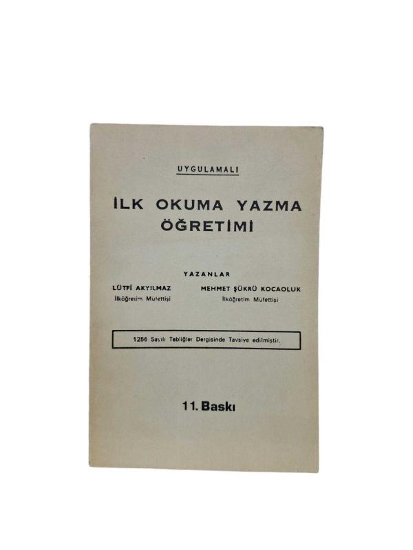 Uygulamalı İlk Okuma Yazma Öğretimi
