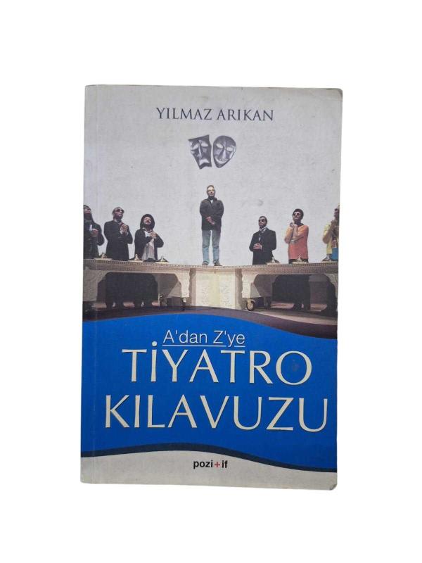 A'dan Z'ye Tiyatro Kılavuzu