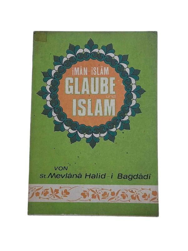 İman-İslam Glaube Und Islam