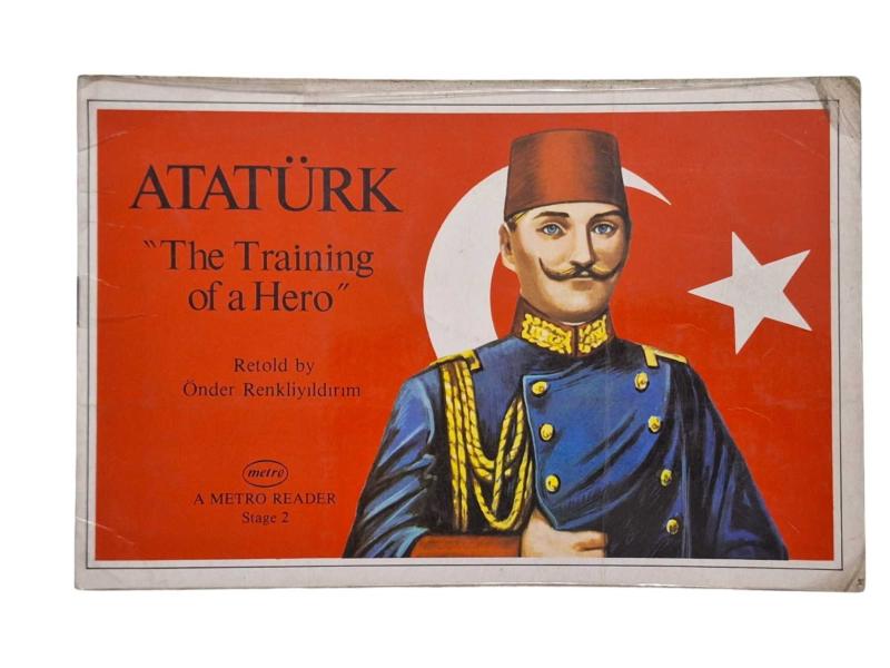 Atatürk "The Training of a Hero" (Stage 2)