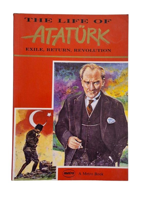 The Life of Atatürk Exile, Return, Revolution (Stage 3)