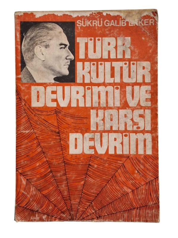 Türk Kültür Devrimi ve Karşı Devrim